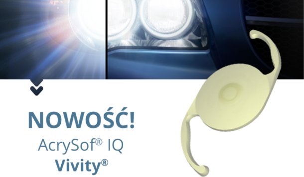 Nowość w ofercie – Soczewka AcrySof® IQ Vivity™ IOL